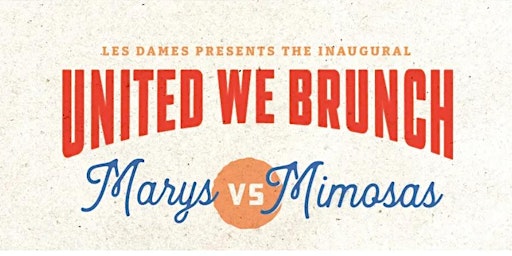 Primaire afbeelding van United We Brunch: Marys VS Mimosas