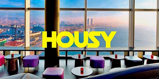 Hauptbild für FREE TICKETS* HOUSY at Noxe (26th floor W Barcelona)