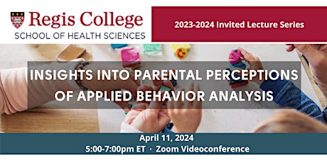 Insights into Parental Perceptions of Applied Behavior Analysis