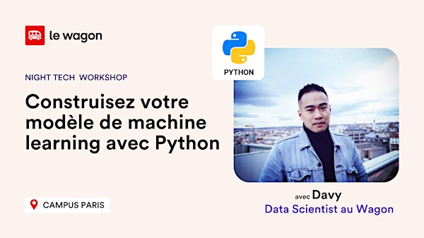 Night Tech - Construisez votre modèle de machine learning avec Python