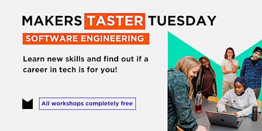 Imagen principal de Makers Taster Tuesday Workshop: Software Engineering