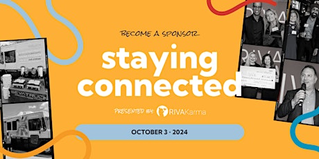 Sponsor RIVA Karma's Staying Connected - 2024