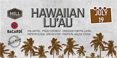 Hauptbild für Hawaiian Lu’au Dinner and Live Entertainment by Trincan Steel Orchestra +DJ