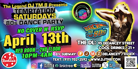Saturdays 80s Dance Party  - NO COVER with RSVP
