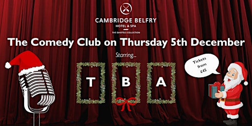 Image principale de Christmas Comedy Club at The Cambridge Belfry