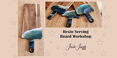 Image principale de Resin Serving Board Workshop at Moonstone Art Studio