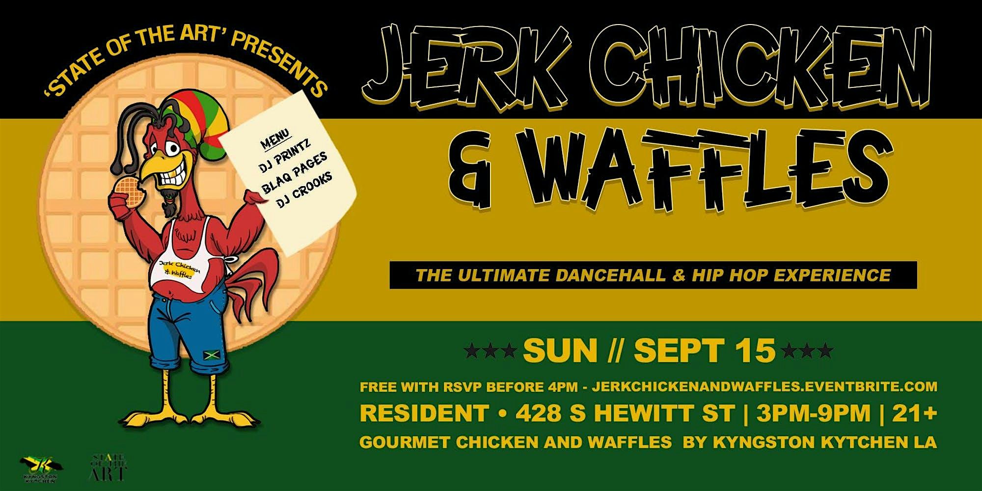 SOTA presents: Jerk Chicken and Waffles