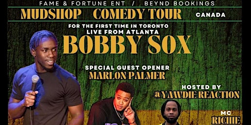 Imagem principal do evento BOBBY SOX - MUD SHOP COMEDY TOUR CANADA - TORONTO