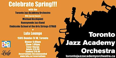 Image principale de Celebrate Spring with the Toronto Jazz Academy Orchestra and Special Guests