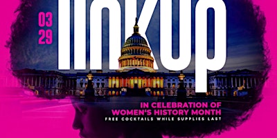 Imagem principal de The Link Up: Women's History Month Celebration