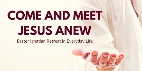 Imagen principal de Come and Meet Jesus Anew