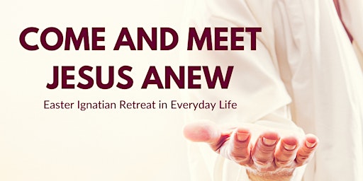 Come and Meet Jesus Anew primary image