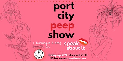 Primaire afbeelding van Port City Peep Show x Speak About It