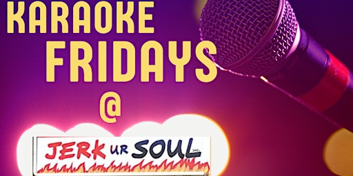 Image principale de Karaoke Fridays @ Jerk Ur Soul