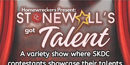 Primaire afbeelding van Stonewall’s Got Talent presented by the Homewreckers