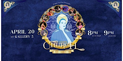 Imagem principal do evento Poppy la Fae Presents: CHURCH, a Burlesque Event