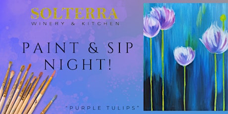 Purple Tulips - Paint Like a Pro at Solterra Winery