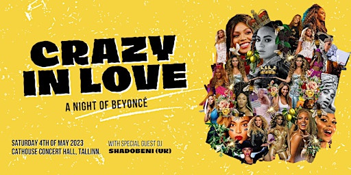 Imagem principal do evento Crazy In Love - A Night Of Beyoncé