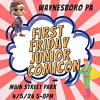 First Friday Junior Comicon primary image