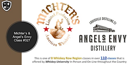 Michter's and Angel's Envy BYOB  (Course #327)