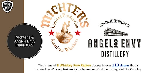 Michter's and Angel's Envy BYOB  (Course #327) primary image