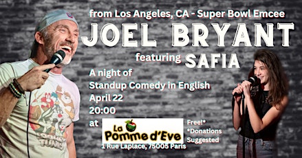 From Los Angeles, CA - Standup Comedy in English w/ Joel Bryant & Safia