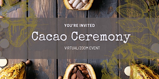 Online Sacred Cacao Ceremony primary image