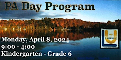 April 8 PA Day Program - Caring for Creation, ages Kindergarten to Grade 6