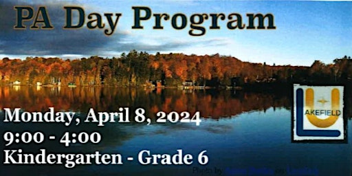 Hauptbild für April 8 PA Day Program - Caring for Creation, ages Kindergarten to Grade 6