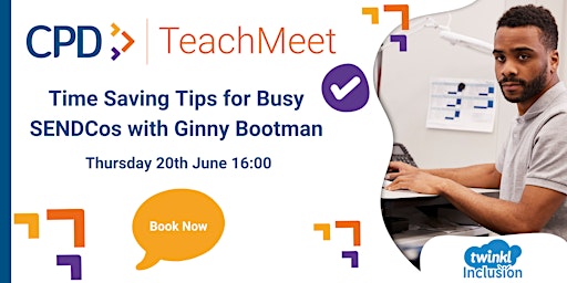 Time Saving Tips for Busy SENDCos with Ginny Bootman primary image