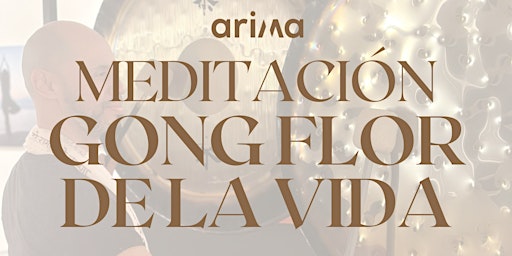Hauptbild für Meditación Gong Flor de la vida