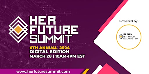 Imagen principal de Her Future Summit (6th Annual Edition)