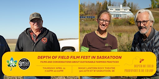 Image principale de Depth of Field Film Fest in Saskatoon