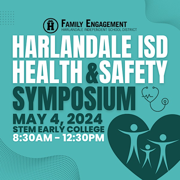 Harlandale ISD Health & Safety Symposium
