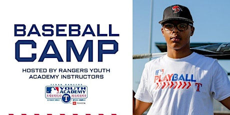 Youth Baseball Camp Hosted by Texas Rangers Youth Baseball Academy