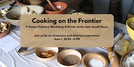 Cooking on the Frontier - A Workshop & Dinner