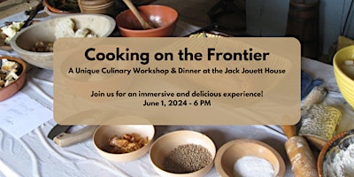 Imagem principal do evento Cooking on the Frontier - A Workshop & Dinner