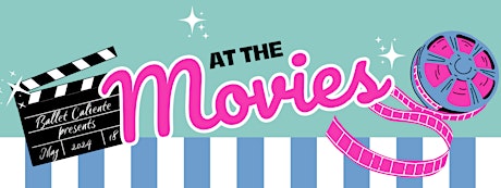 Ballet Caliente: At the Movies
