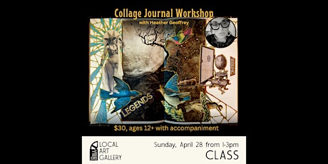 Collage Journal Workshop with Heather Geoffrey