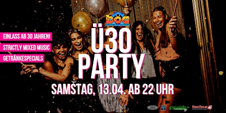 Boa Ü30-Party - Sa, 13.04. ab 22 Uhr - Boa Discothek Stuttgart