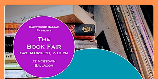 Imagen principal de Bawdymore Bazaar presents: The Book Fair
