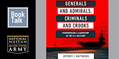 Imagen principal de Book Talk - Generals and Admirals, Criminals and Crooks