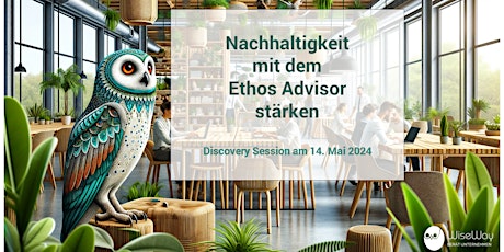 Discovery Session: Nachhaltigkeit mit dem Ethos Advisor stärken  primärbild
