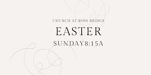 Imagem principal do evento 8:15A Easter Worship Service