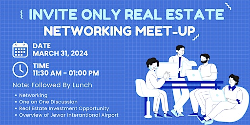 Image principale de INVITE ONLY Real Estate Networking Meet-up