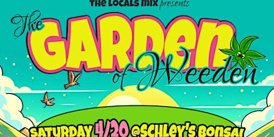 Imagen principal de Garden of Weeden 420 Party