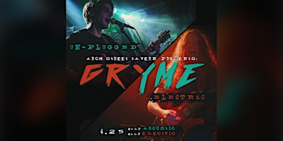 Imagem principal do evento Gryme Presents: Half 'n Half (Unplugged/Electric) grunge tribute night!