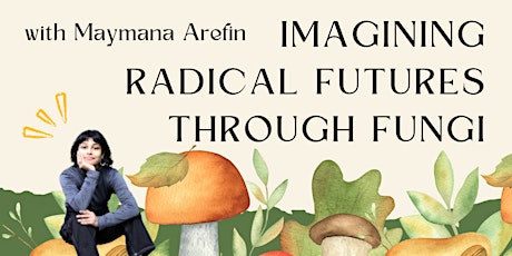 Aye Right: Imagining radical futures through fungi