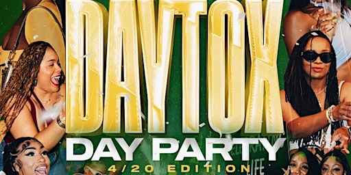 DAYTOX DAY PARTY: 4/20 EDITION primary image