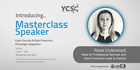 Cyber Security & Data Protection - A Strategic Integration: Masterclass